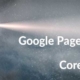 Guide to Google Page Experience and Core Web Vitals